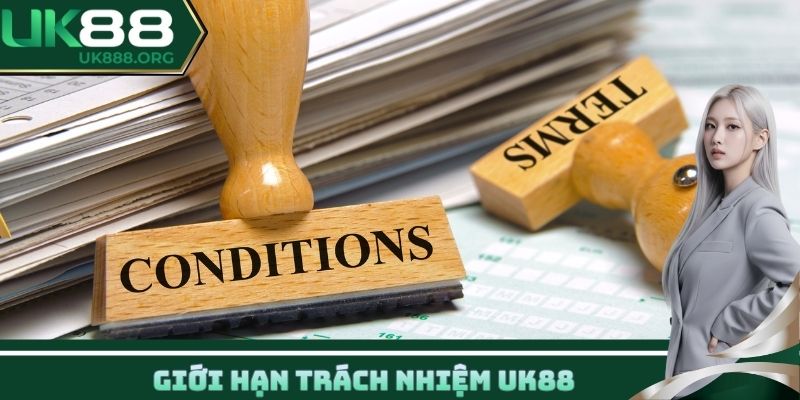 Giới hạn trách nhiệm UK88